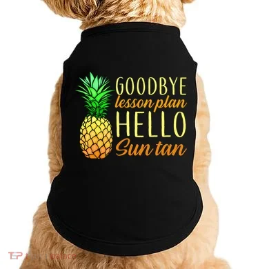 Goodbye Lesson Plan Hello Sun Tan Doggie Tank
