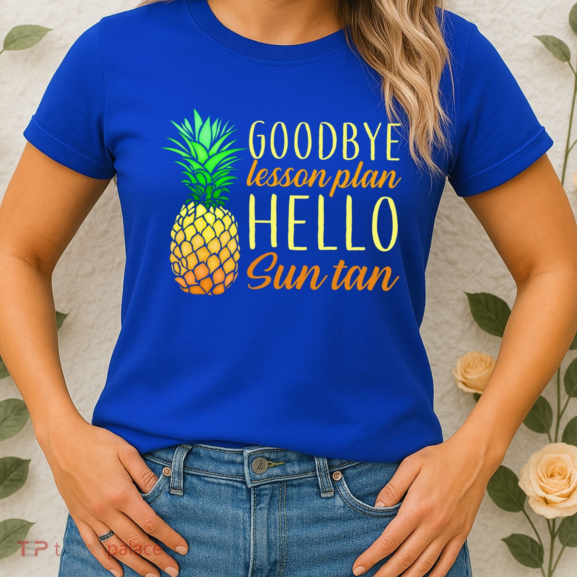 Goodbye Lesson Plan Hello Sun Tan Women's T-Shirt