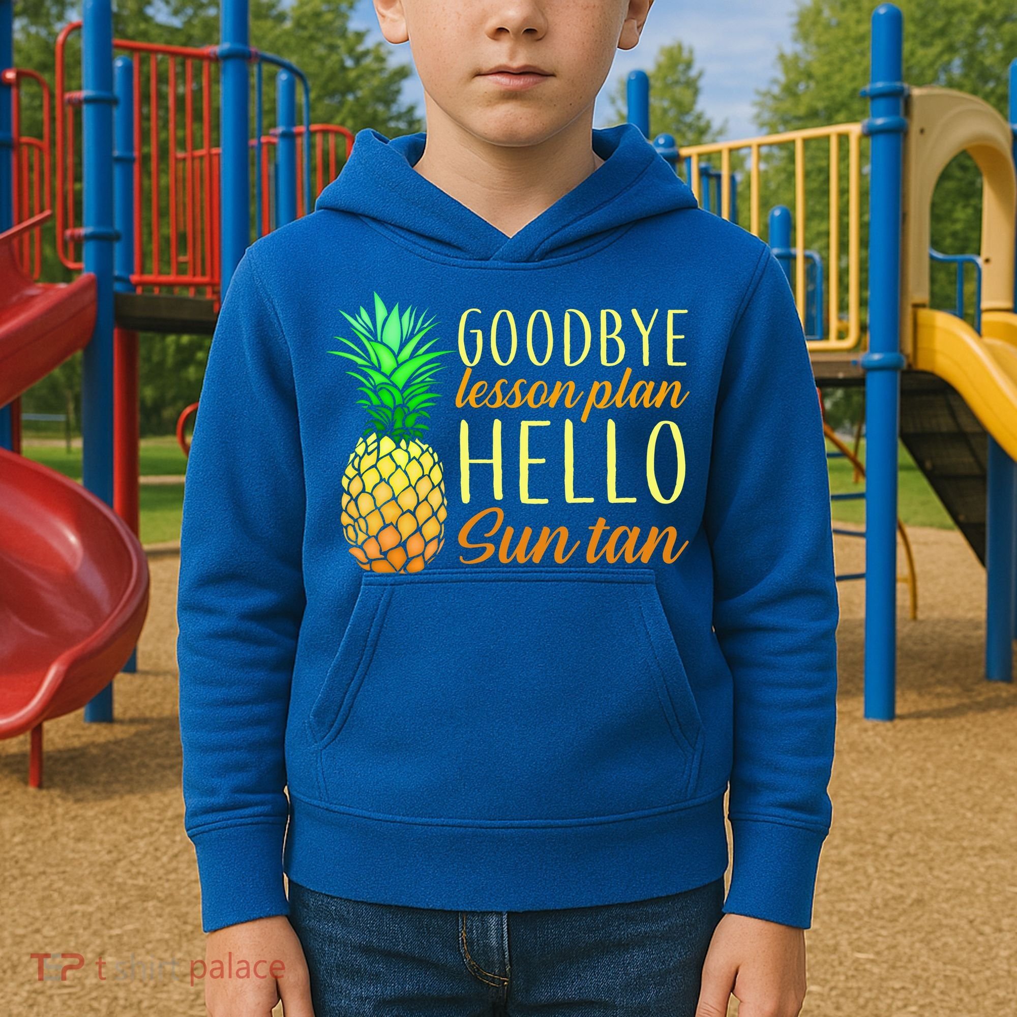 Goodbye Lesson Plan Hello Sun Tan Kids Hoodie