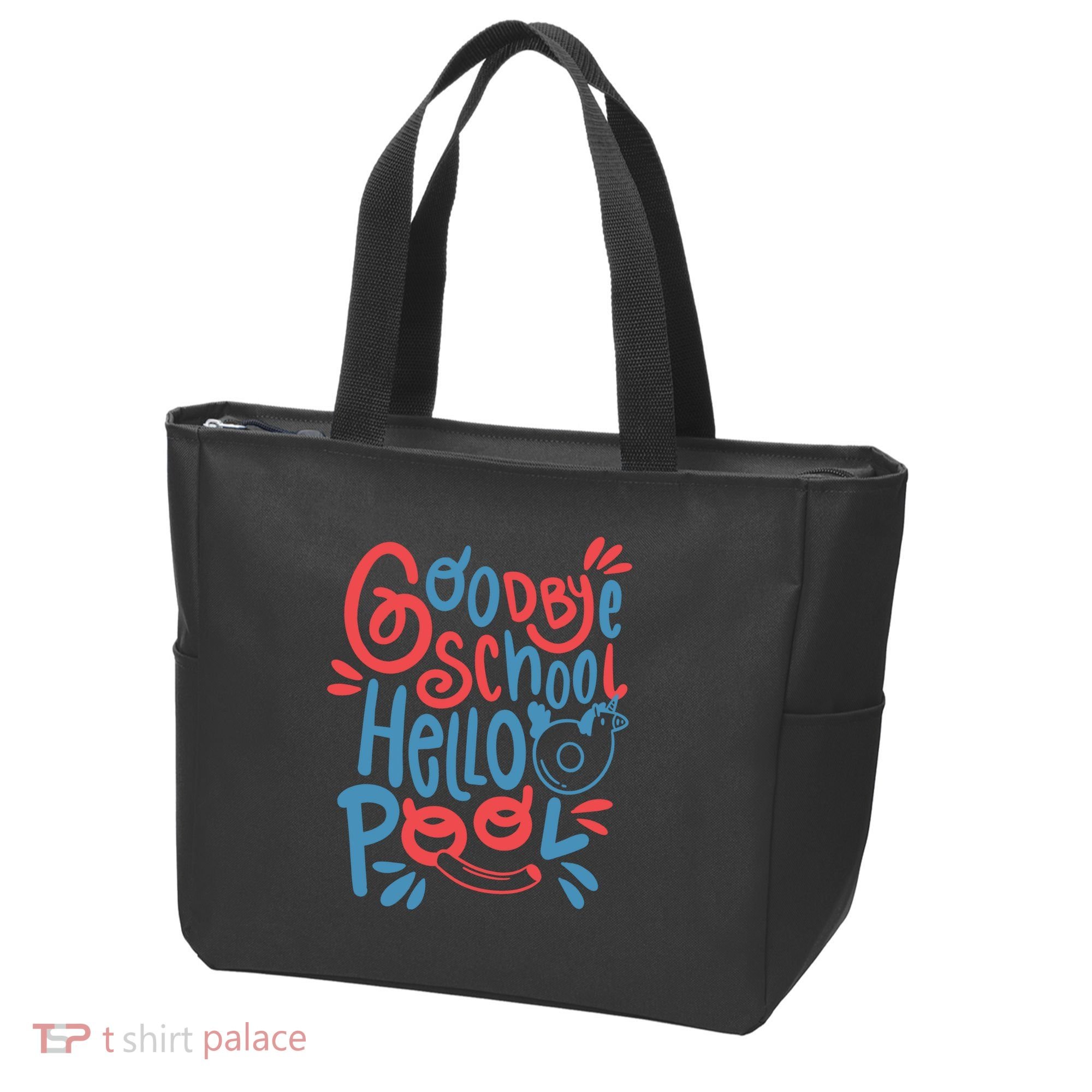 Goodbye School Hello Pool Tote Bag