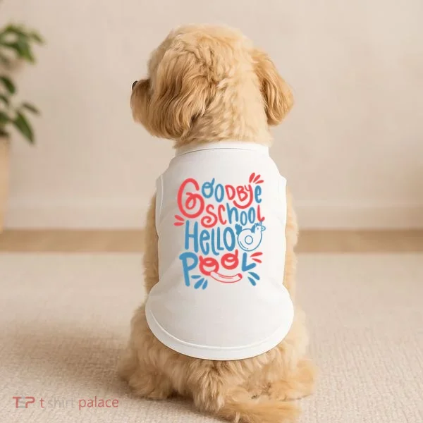 Goodbye School Hello Pool Doggie Tank