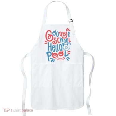 Goodbye School Hello Pool Apron