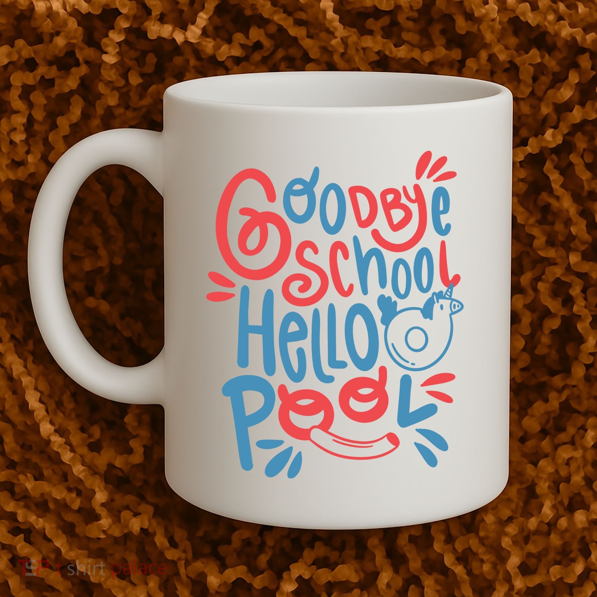 Goodbye School Hello Pool Coffee Mug