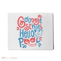 Goodbye School Hello Pool Mousepad thumb 0