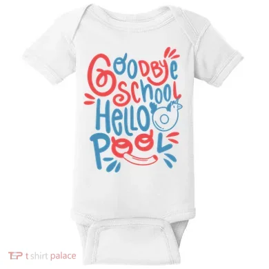 Goodbye School Hello Pool Baby Bodysuit