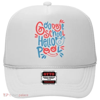 Goodbye School Hello Pool Hat
