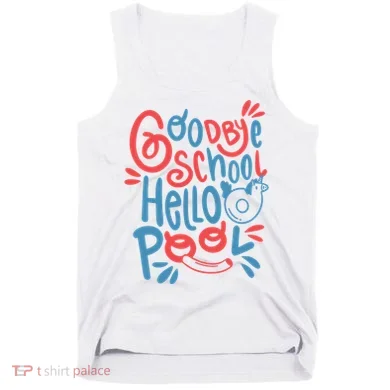 Goodbye School Hello Pool Tank Top