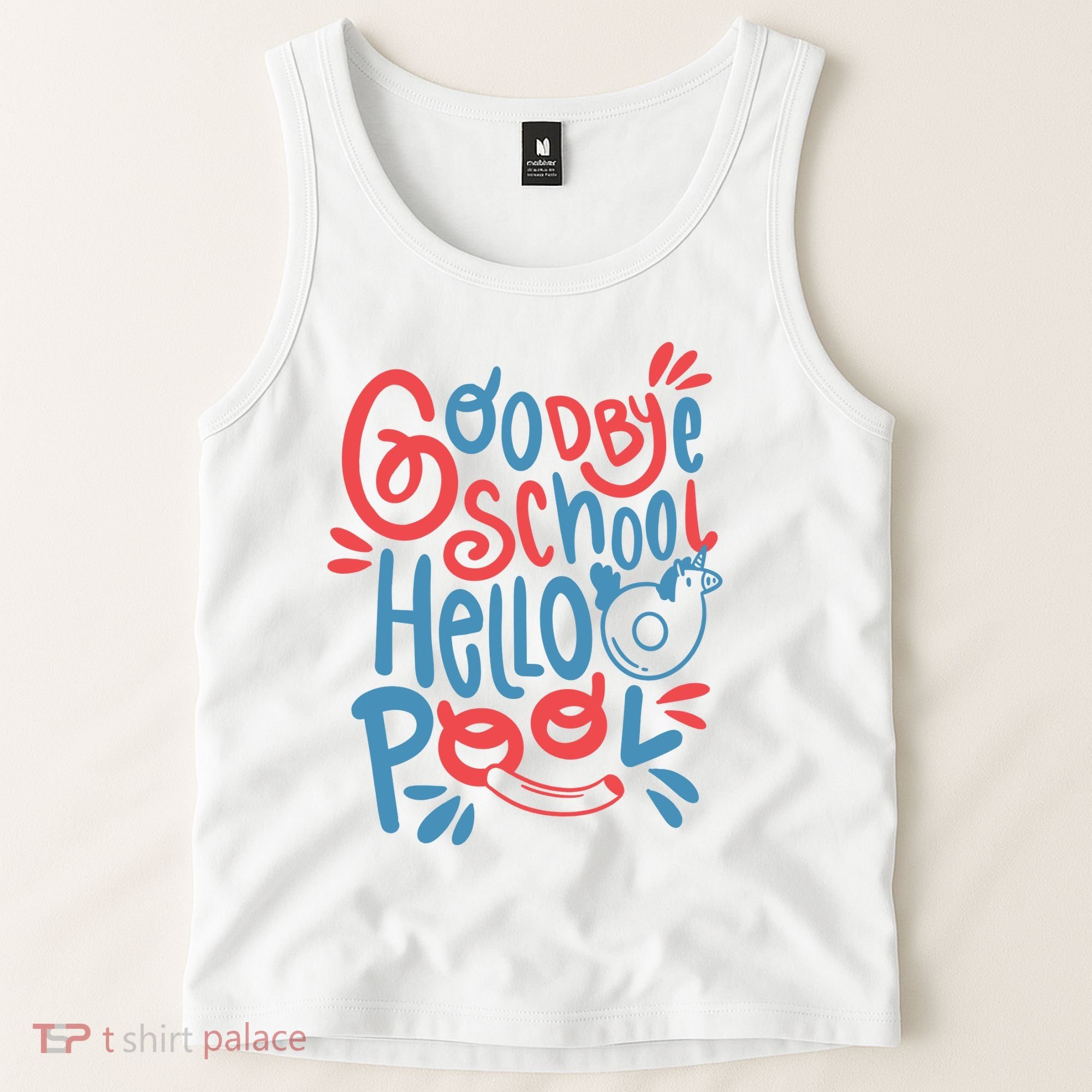 Goodbye School Hello Pool Tank Top