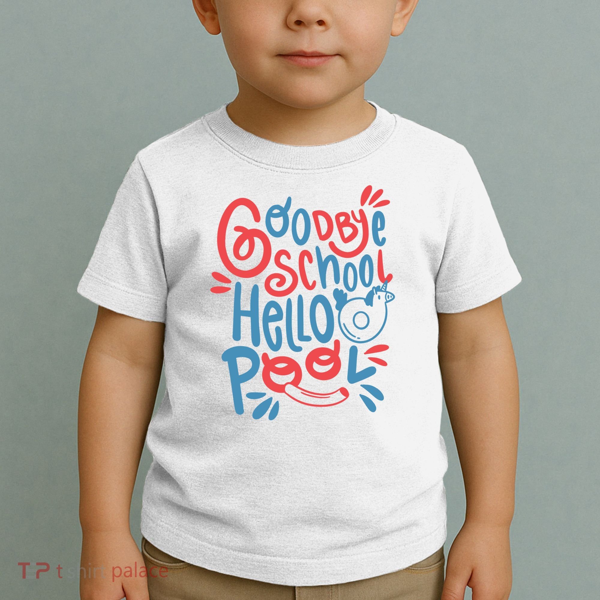 Goodbye School Hello Pool Toddler T-Shirt