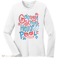 Goodbye School Hello Pool Women's Long Sleeve Shirt thumb 0