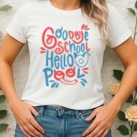 Goodbye School Hello Pool Women's T-Shirt thumb 2