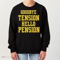 Goodbye Tension Hello Pension Women's Sweatshirt thumb 0
