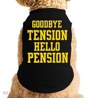 Goodbye Tension Hello Pension Doggie Tank thumb 0