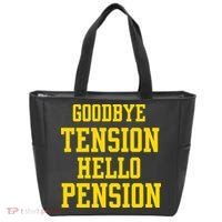 Goodbye Tension Hello Pension Tote Bag thumb 0