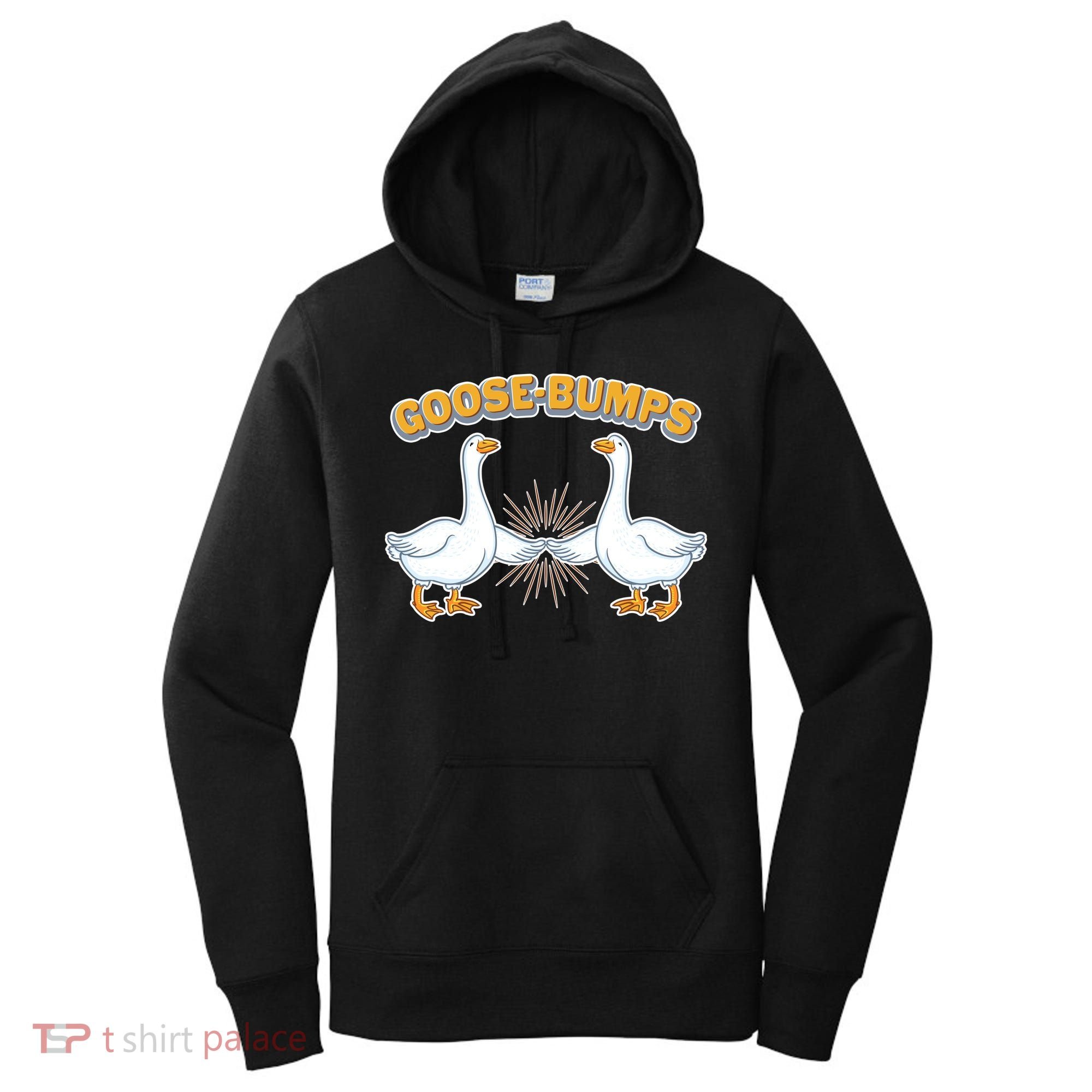 Goose Bumps Women's Hoodie