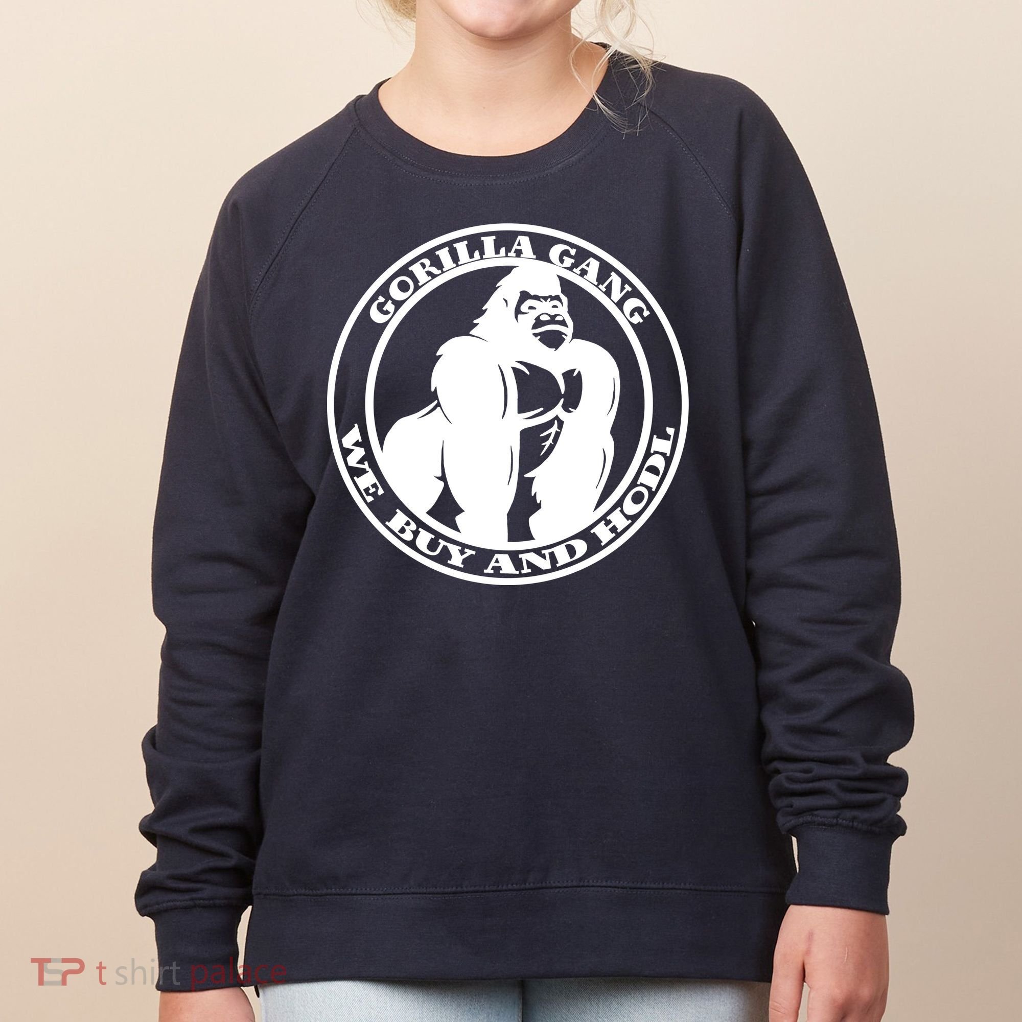 Gorilla Gang We Buy And HODL Meme Stonk Women's Sweatshirt
