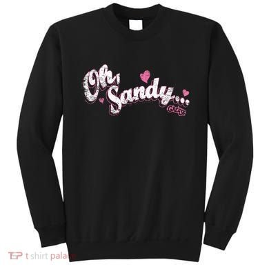 Grease Oh Sandy Sweatshirt