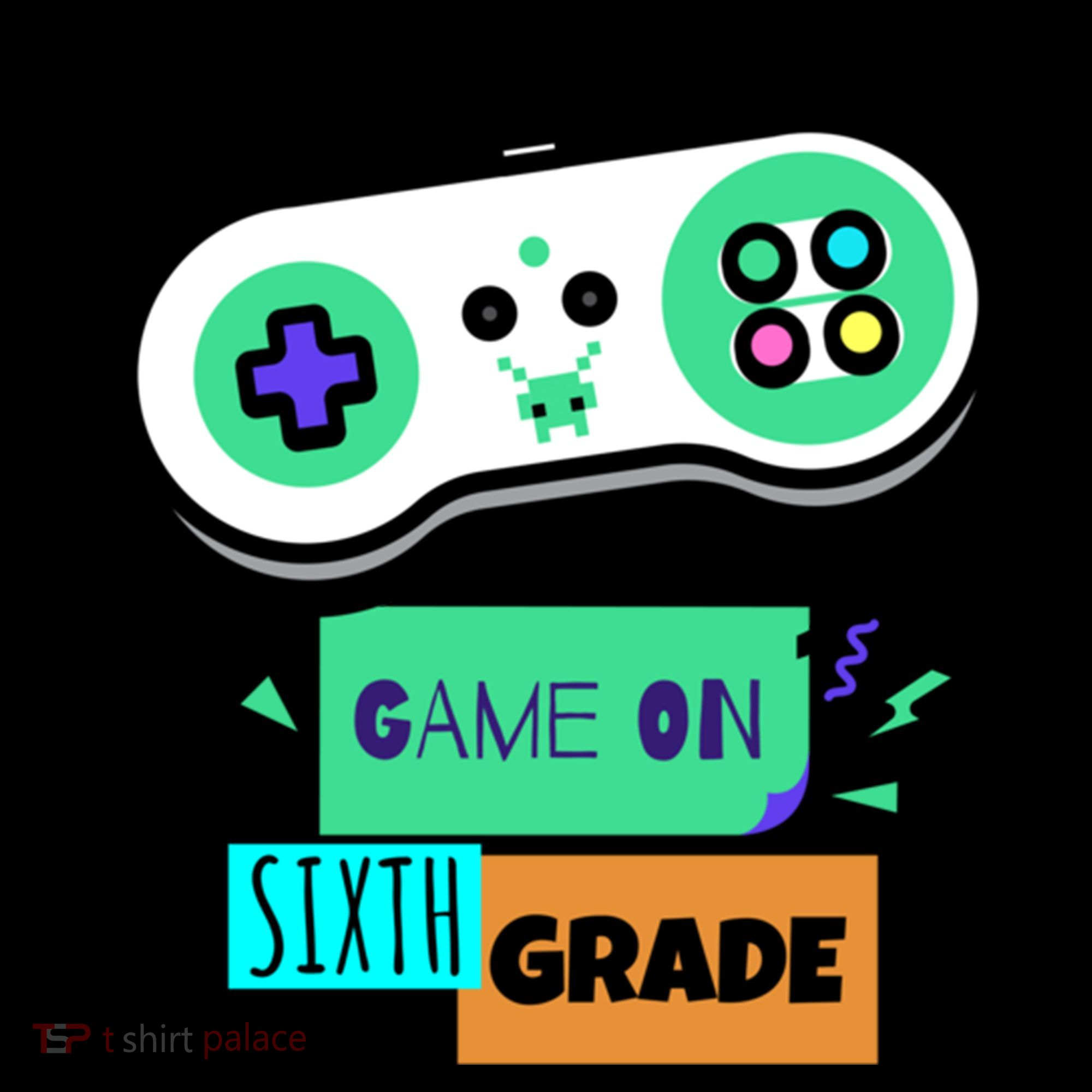 Game On Sixth Grade First Day Of 6Th Grade Back To School Gift Coffee Mug