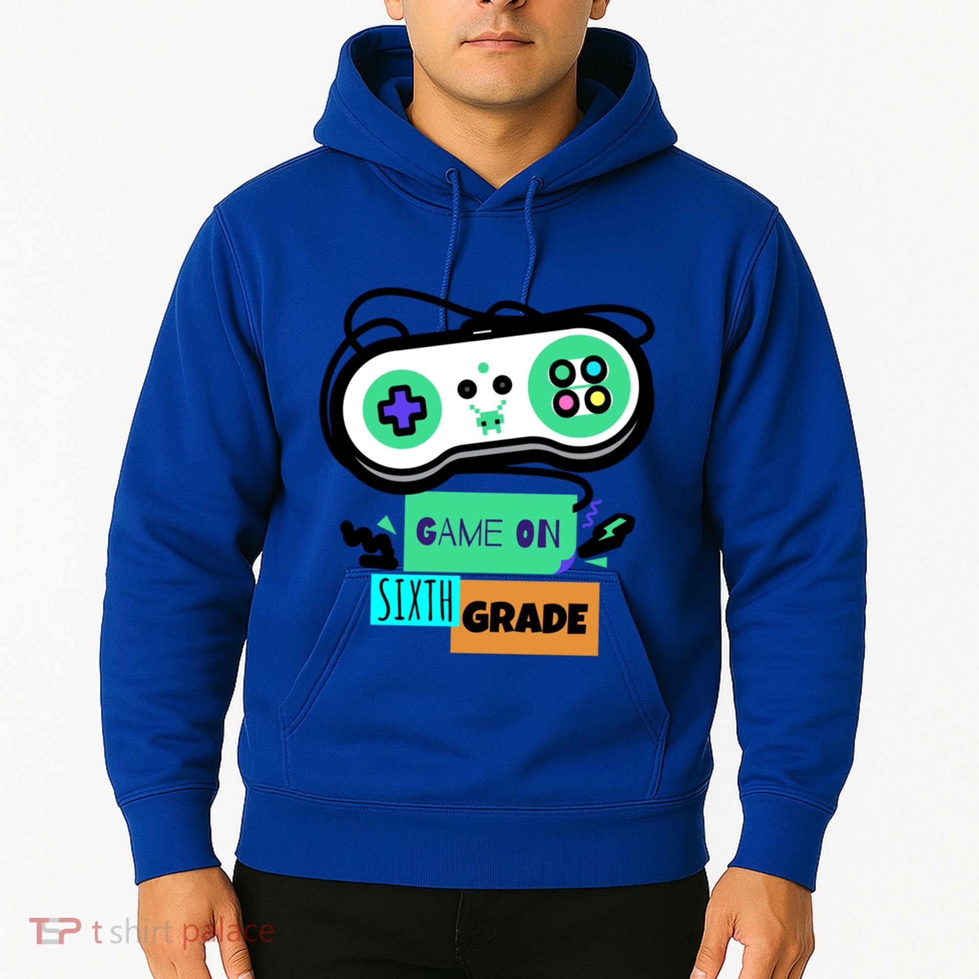 Game On Sixth Grade First Day Of 6Th Grade Back To School Gift Hoodie