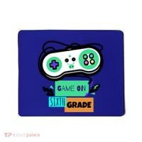 Game On Sixth Grade First Day Of 6Th Grade Back To School Gift Mousepad thumb 0