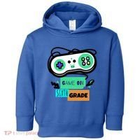 Game On Sixth Grade First Day Of 6Th Grade Back To School Gift Toddler Hoodie thumb 0