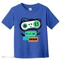Game On Sixth Grade First Day Of 6Th Grade Back To School Gift Toddler T-Shirt thumb 0