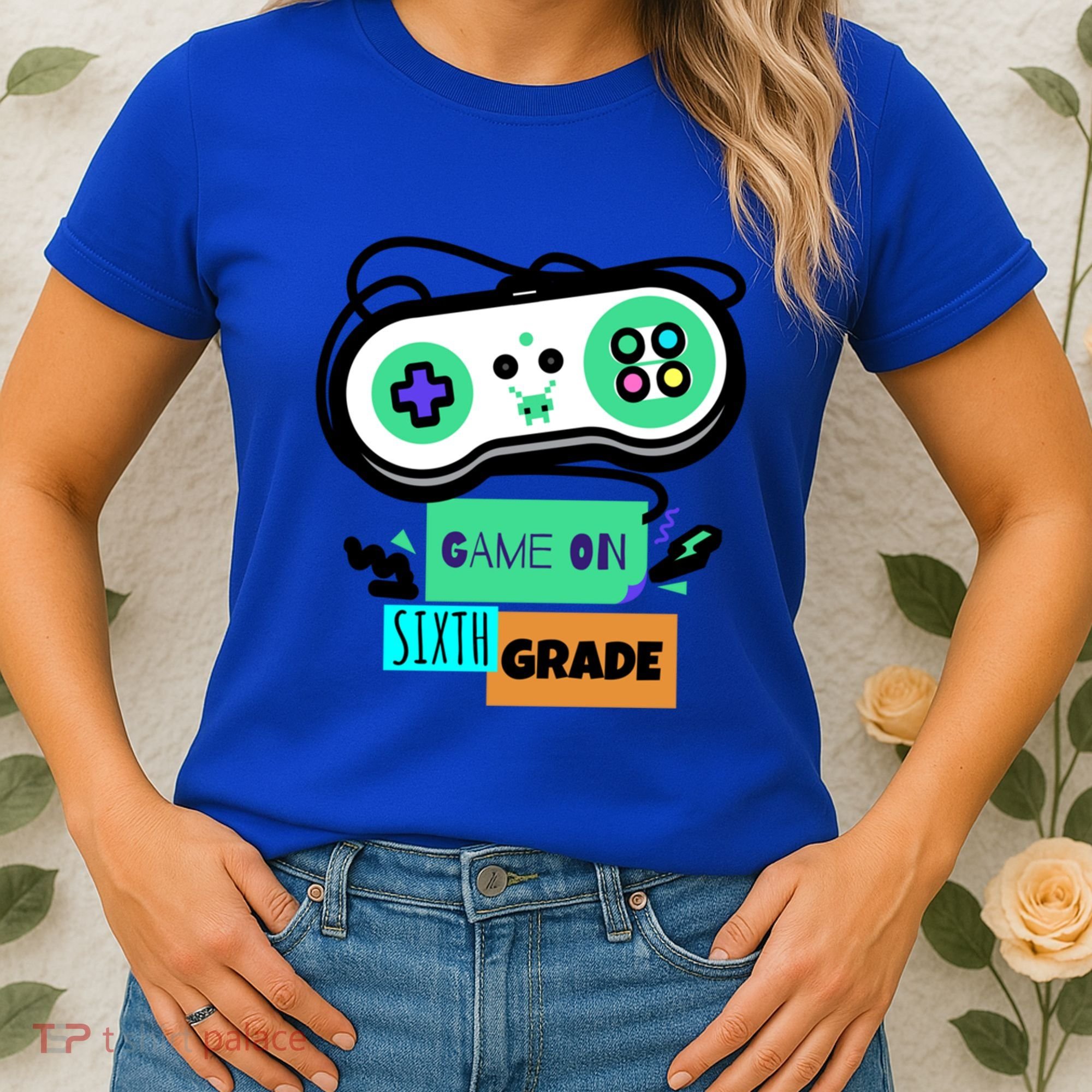 Game On Sixth Grade First Day Of 6Th Grade Back To School Gift Women's T-Shirt