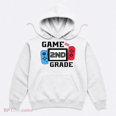 Game On Second Grade Back To School Hoodie