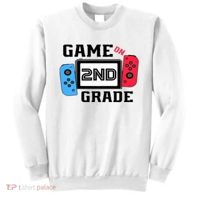 Game On Second Grade Back To School Sweatshirt