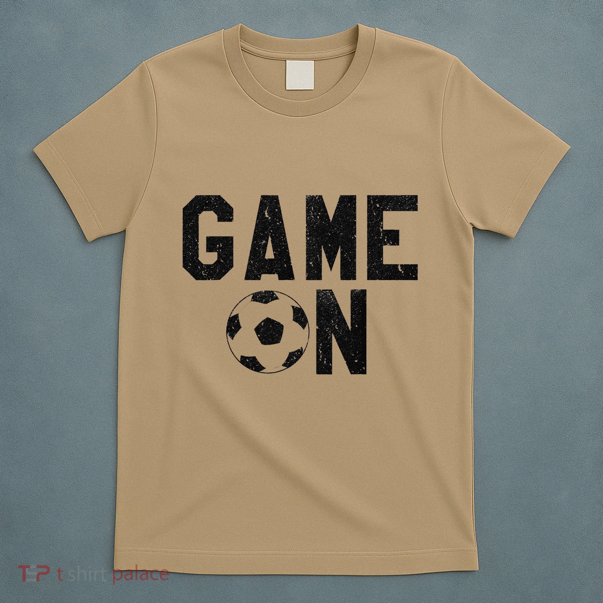 Game On Soccer Soccer Apparel T-Shirt