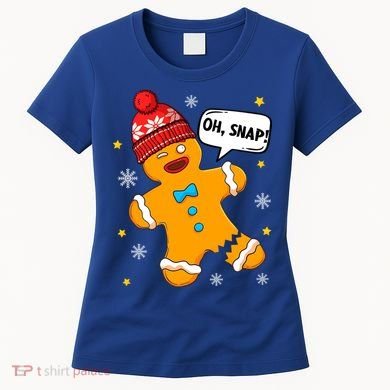 Gingerbread Oh Snap Christmas Funny Gift Women's T-Shirt