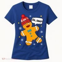 Gingerbread Oh Snap Christmas Funny Gift Women's T-Shirt thumb 0
