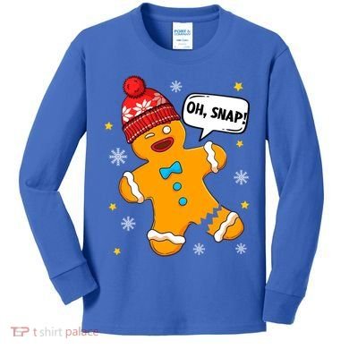 Gingerbread Oh Snap Christmas Funny Gift Kids Long Sleeve Shirt