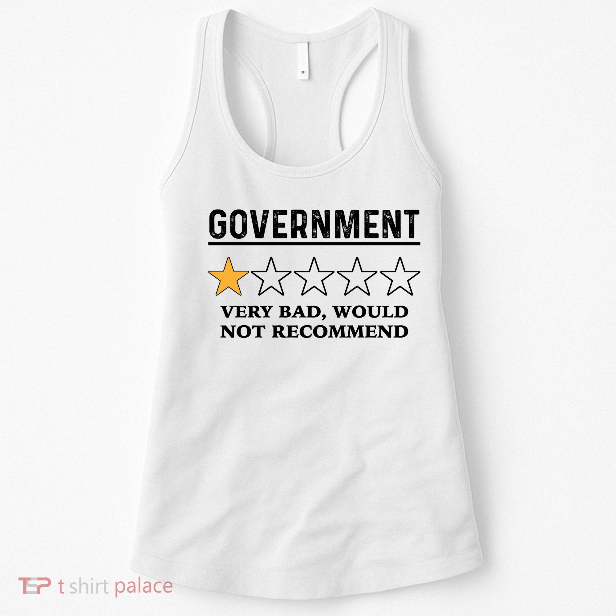 Government One Star Very Bad Would Not Recommend Shirt Funny Government One Star Women's Tank Top