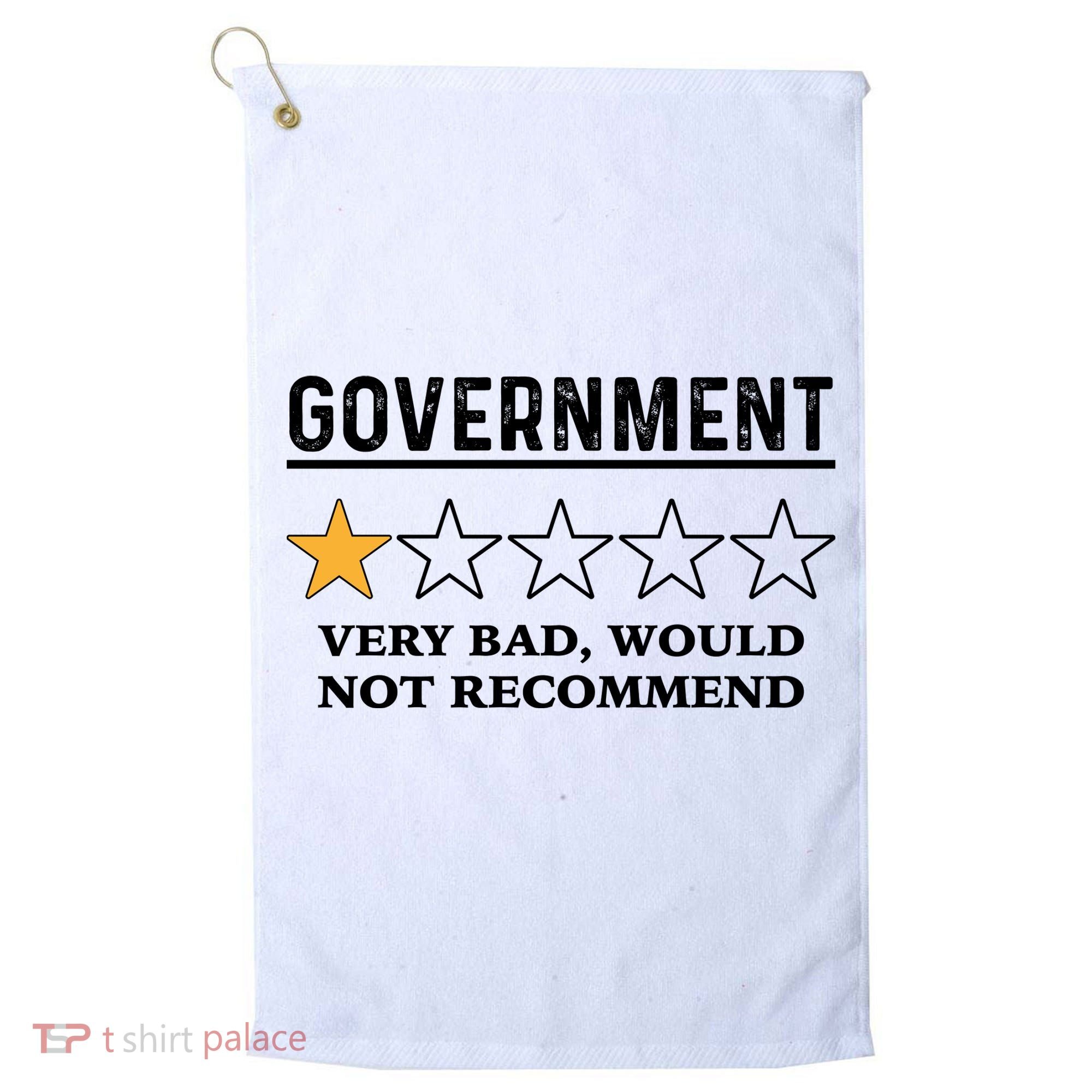 Government One Star Very Bad Would Not Recommend Shirt Funny Government One Star Golf Towel