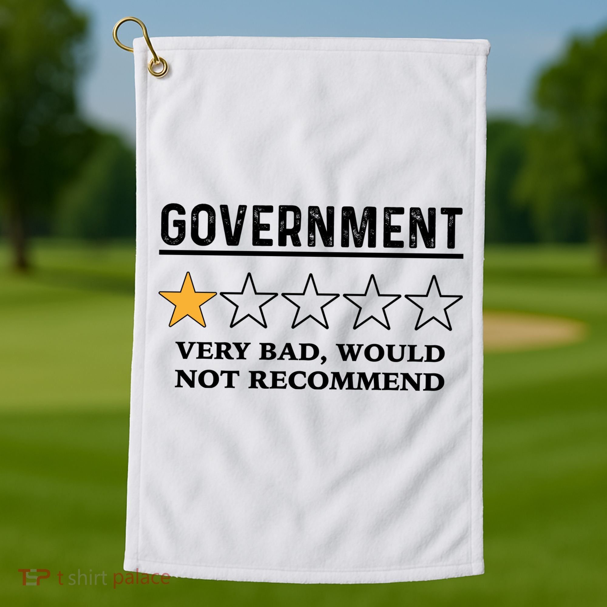 Government One Star Very Bad Would Not Recommend Shirt Funny Government One Star Golf Towel