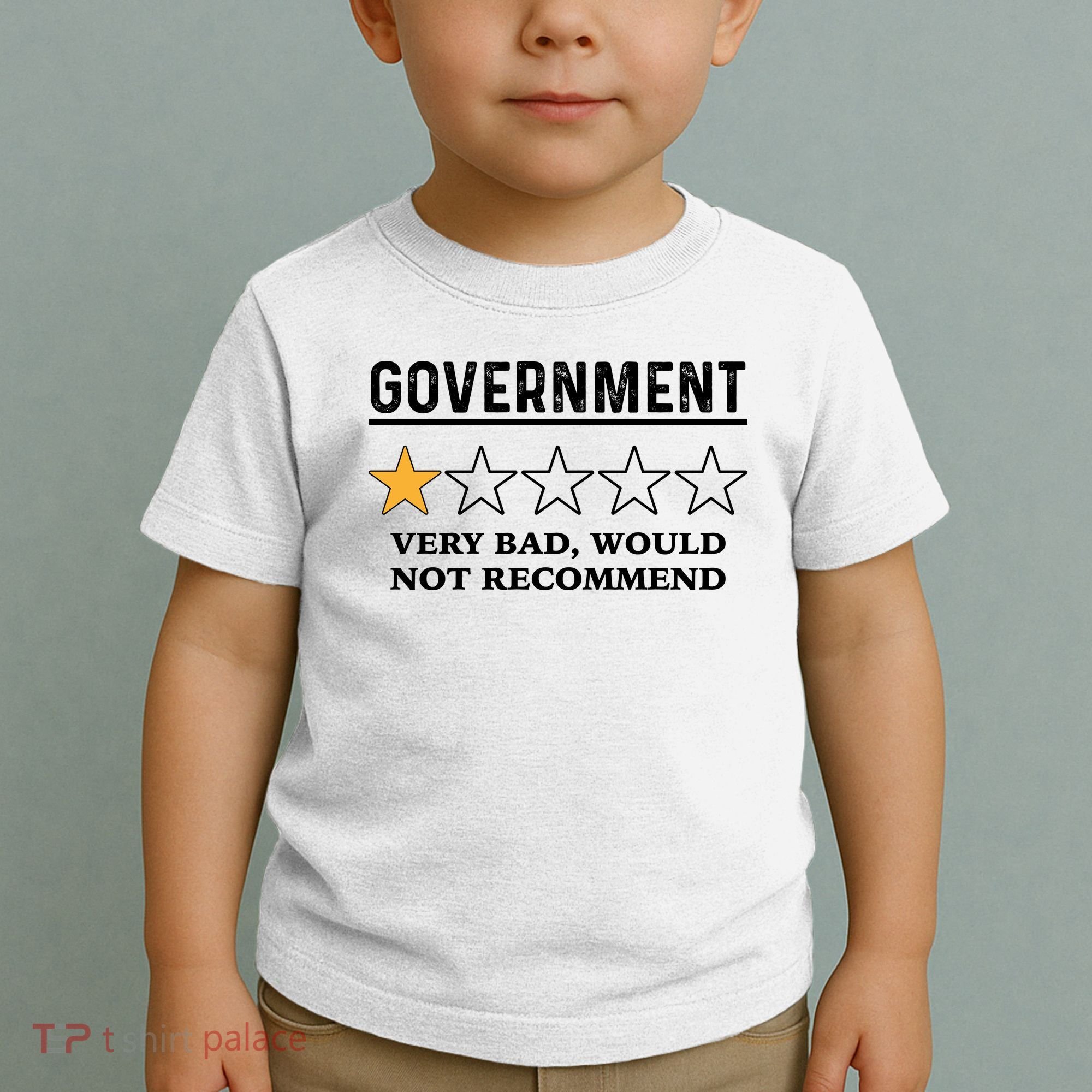 Government One Star Very Bad Would Not Recommend Shirt Funny Government One Star Toddler T-Shirt