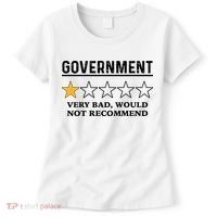Government One Star Very Bad Would Not Recommend Shirt Funny Government One Star Women's T-Shirt thumb 0