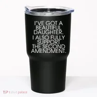 Got A Beautiful Daughter Support The Second Amendment Tumbler thumb 0