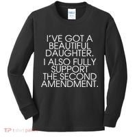 Got A Beautiful Daughter Support The Second Amendment Kids Long Sleeve Shirt thumb 0