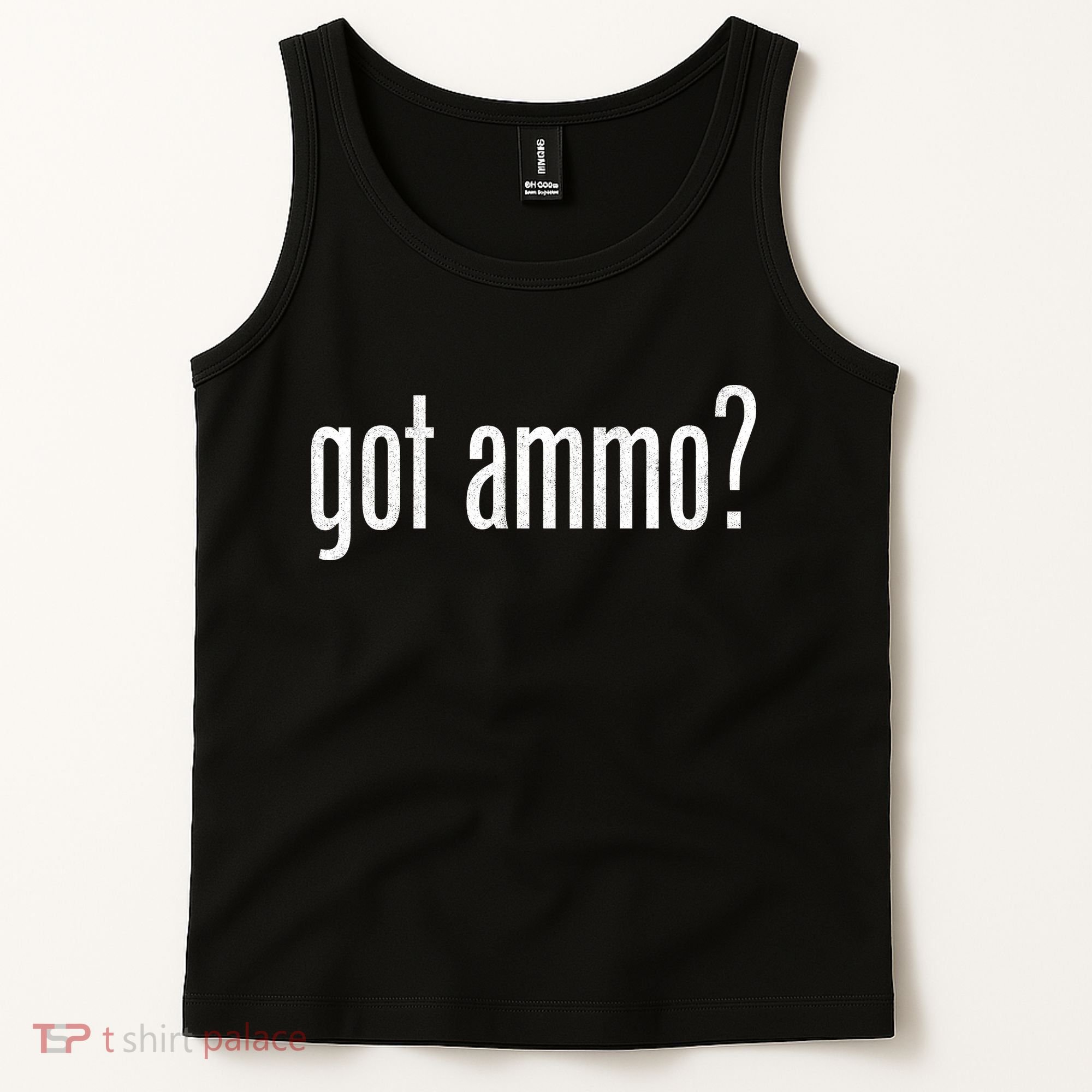 Got Ammo? Tank Top