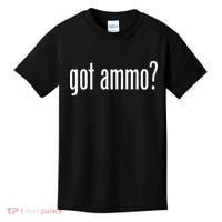 Got Ammo? Kids T-Shirt thumb 0