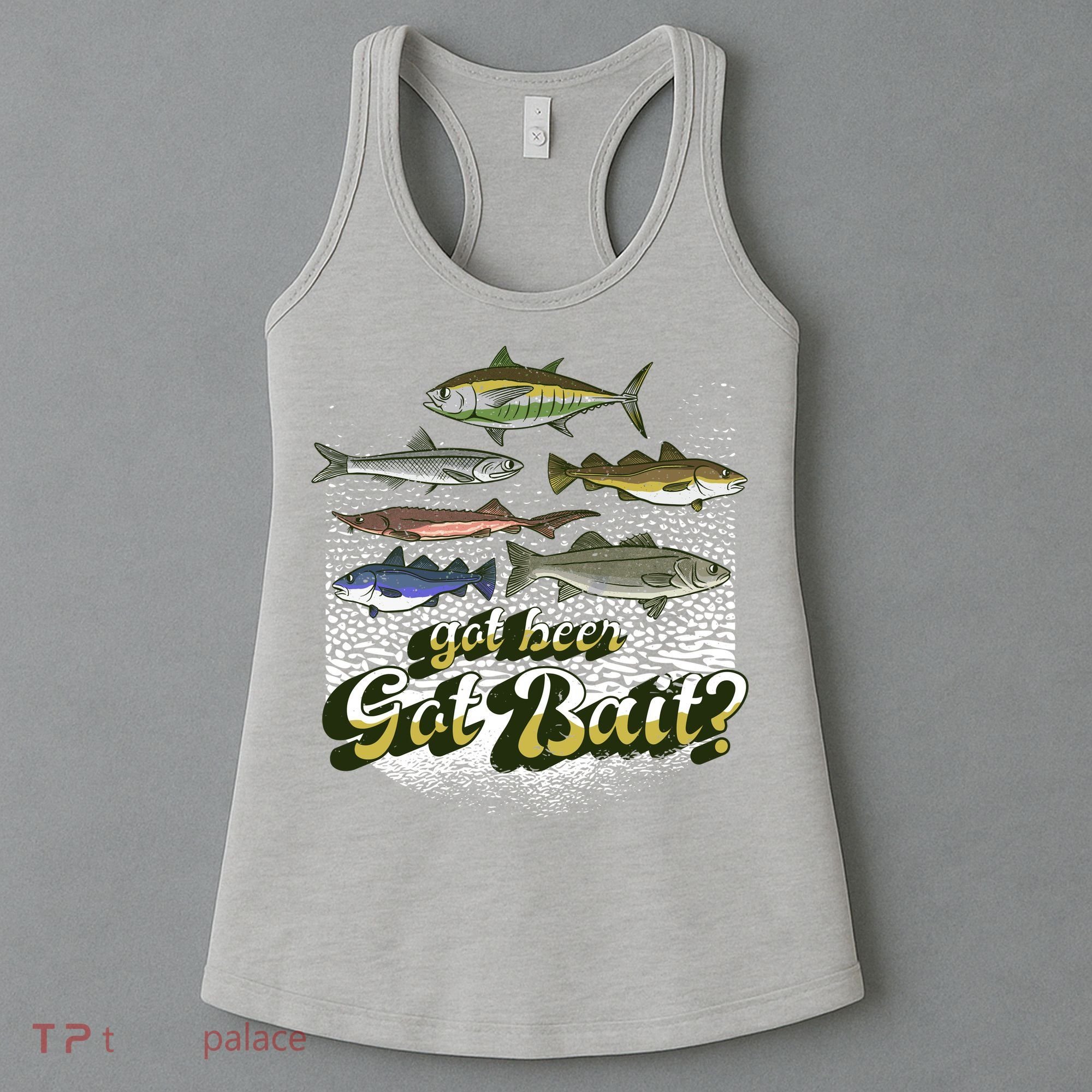 Got Beer Got Bait Fishing Women's Tank Top