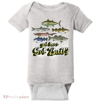 Got Beer Got Bait Fishing Baby Bodysuit
