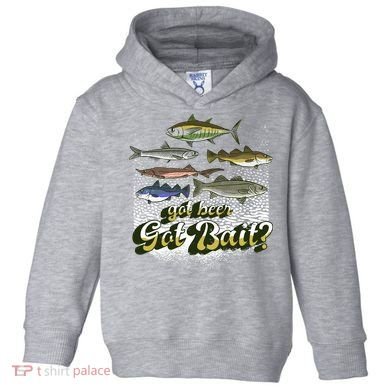 Got Beer Got Bait Fishing Toddler Hoodie
