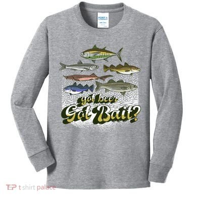 Got Beer Got Bait Fishing Kids Long Sleeve Shirt