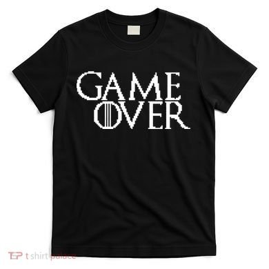 GOT Game Over Pixel  T-Shirt