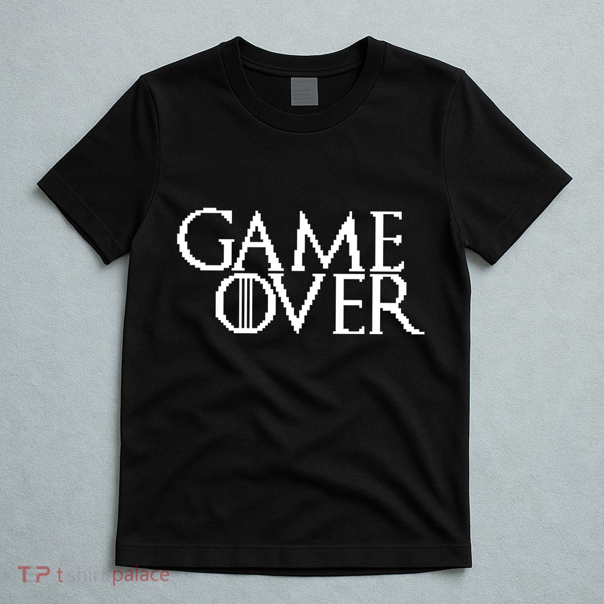 GOT Game Over Pixel  T-Shirt