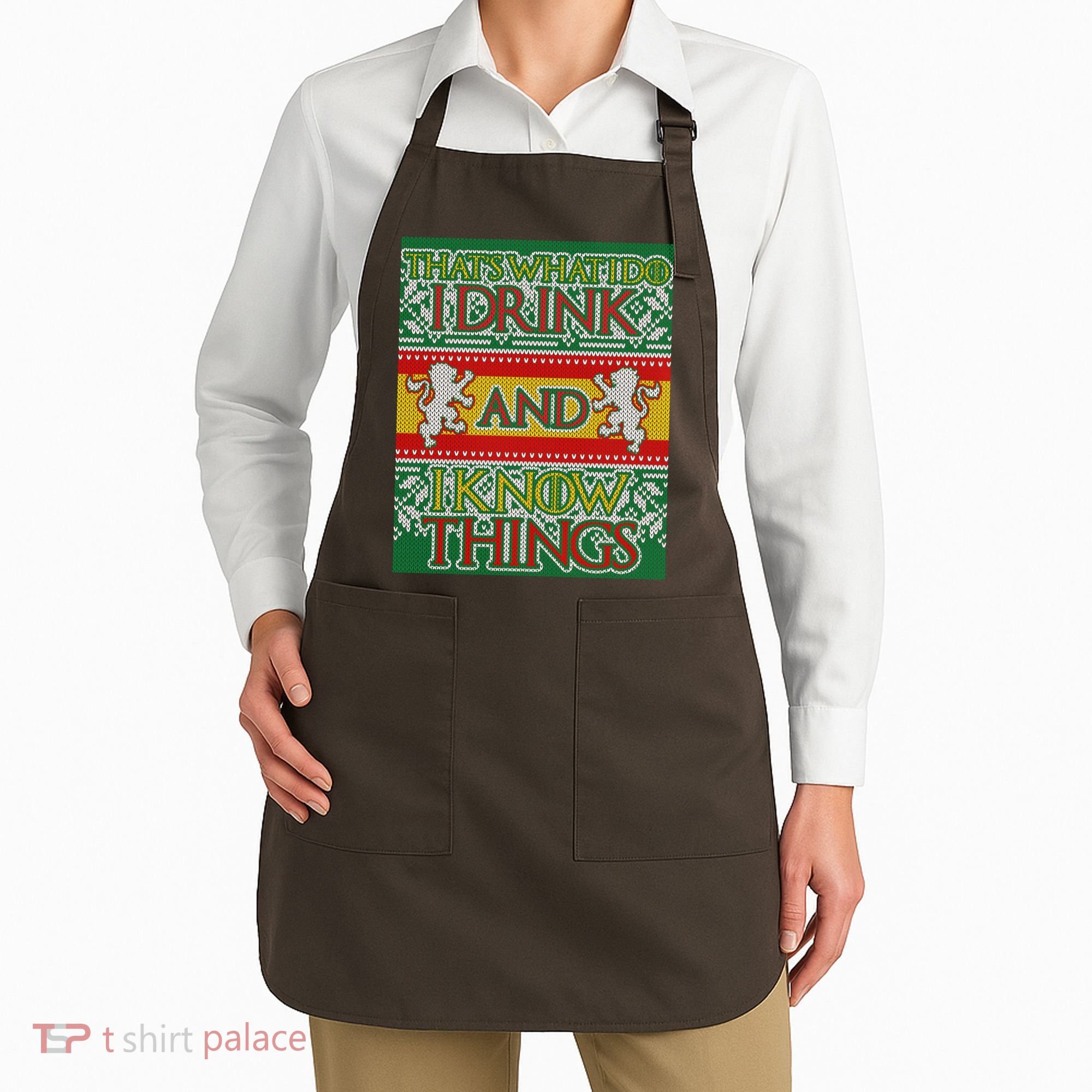 GOT I Drink and I Know Things Ugly Christmas Apron