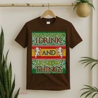 GOT I Drink and I Know Things Ugly Christmas T-Shirt thumb 2